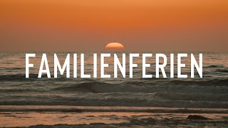 Familienferien  Short Inspiration  Reisevideo [upl. by Hadik]