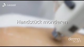 Leaseir Diodenlaser  How To Handstück montieren [upl. by Venetia]