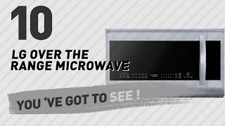 Lg Over The Range Microwave  New amp Popular 2017 [upl. by Jaquelin]