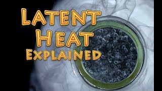 latent heat explained [upl. by Kristal614]