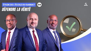 Défendre la vérité  Étude de lécole du Sabbat 04 EDS  Adventiste FFN [upl. by Adianes]