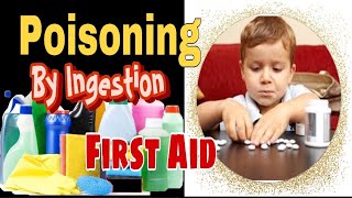 FIRST AID LESSON 03 FIRST AID FOR AN INGESTED POISON [upl. by Noiraa]