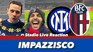 Inter Bologna 12 Stadio Live Reaction ❤️💙 CON LUCA MASTRANGELO A BORDO CAMPO ❤️💙 INCREDIBILE [upl. by Clare]