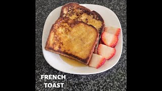 Easy French Toast Recipe [upl. by Ybhsa634]