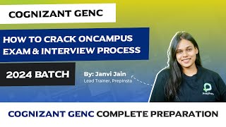 How to Crack Cognizant GenC Oncampus Exam and Interview Process 2024 [upl. by Kerad]