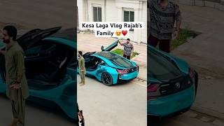 Kesa Laga Vlog Rajab’s Family 😍🙏🏻 viralvideo youtubeshorts shortsfeed shorts rajabbutt94 [upl. by Aliwt449]