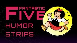 5 Funniest Comic Strips  Fantastic Five [upl. by Enelym22]