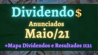 Dividendos Maio 2021 Mapa Dividendo Inteligente e Resultados 1T21 TAEE11 ODPV3 SANB11 [upl. by Cran638]