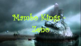 Mambo Kings  Zeno [upl. by Adnocahs602]