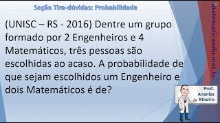 Resolução questão UNISC  RS  2016  Probabilidade 17 [upl. by Kotz]