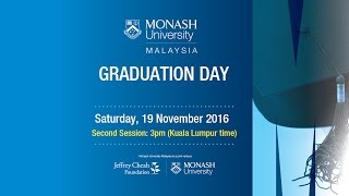 Monash Malaysia Graduation Day on 19 Nov 2016 Second Session [upl. by Marlen198]