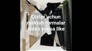 qizlar uchun maktab formalar video yoqsa like [upl. by Kettie]