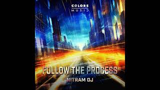 Nitram Dj  Follow The Process Hardstyle [upl. by Melisa466]