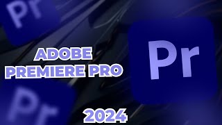 How to Download Adobe Premiere Pro 2024 [upl. by Nnahtur]