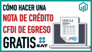 CÓMO HACER UNA NOTA DE CRÉDITO O CFDI DE EGRESOS EN EL PORTAL DEL SAT 2020 [upl. by Yorick930]