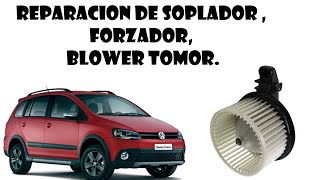 Reparación de forzador solador blower motor de Volkswagen Suran [upl. by Jarid]