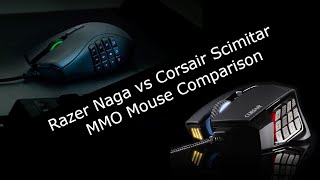 2022 Razer Naga vs Corsair Scimitar MMO Mouse [upl. by Hedwig]