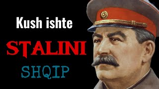 Kush ishte Stalini ne te Vertete [upl. by Ecidnacal]