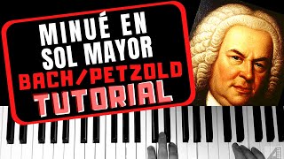 Cómo tocar el quotMinué en Sol mayorquot de BachPetzold en piano tutorial [upl. by Eryt]