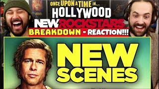 Once Upon A Time In Hollywood NEW SCENES Breakdown  NEW ROCKSTARS  REACTION [upl. by Newcomer]