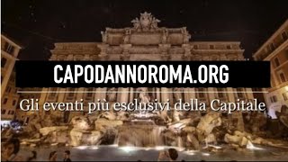 Capodanno Roma 2025  Gli Eventi più esclusivi della Capitale [upl. by Gamages]