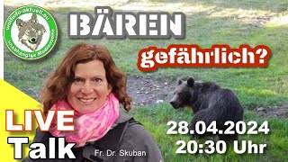 Wolfinfo Aktuell LIVE TALK BÄREN gefährlich [upl. by Naujed]