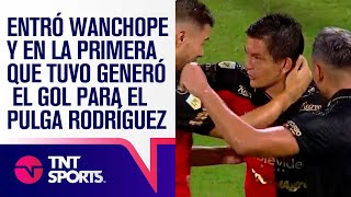 ¡NACE UNA SOCIEDAD 🔥 Entró WANCHOPE y generó el GOL ⚽ para el PULGA RODRÍGUEZ [upl. by Anahsek]