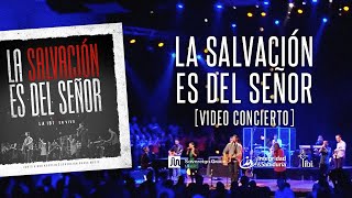 La Salvación Es Del Señor Adoración La IBI Video OFICIAL [upl. by Necila994]