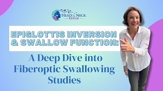 Epiglottis Inversion amp Swallow Function A Deep Dive into Fiberoptic Swallowing Studies [upl. by Casimire]