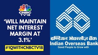 We Are Looking At 1011 Deposit Growth In FY25 Indian Overseas Bank  CNBC TV18 [upl. by Horner662]