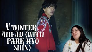 V Winter Ahead with PARK HYO SHIN  REACTION [upl. by Isleen]