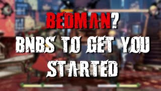 MUST KNOW BEDMAN COMBOS  Guilty Gear Strive [upl. by Riha642]