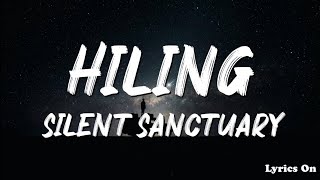 SILENT SANCTUARY  HILING LYRICS [upl. by Hild]