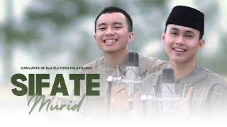 Sifate Murid Ingkang Bagus  Danuarta ft Sulthon Falakhuddin [upl. by Malek]