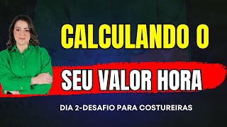 Calculando o seu Valor hora [upl. by Gladdie]