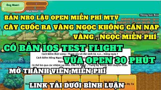 Ngọc Rồng Lậu  Bản Nro Lậu Open Miễn Phí MTV Vừa Open Được 30 Phút Cực Hay [upl. by Neraj]