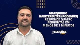 O que pensa Marquinho Habitzreuter Podemos Candidato a prefeito de Guabiruba explica propostas [upl. by Etz]