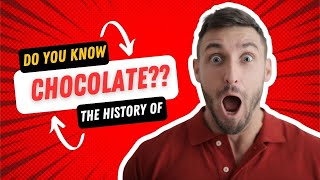 The history of chocolate you need to know [upl. by Placidia]