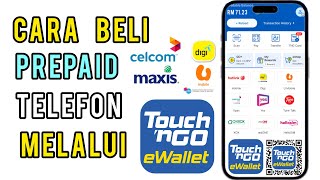 Cara beli kredit prepaid telefon di Touch n Go Ewallet [upl. by Meesak]