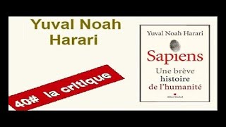 Sapiens une brève histoire de lhumanité Yuval Noah Harari résumé et critique [upl. by Anomar]