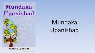 U02 Mundaka Upanishad [upl. by Ashia22]