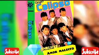 grupo calipso amor maldito [upl. by Goodson]