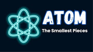 Exploring the Wonders of the Atom Unraveling its Mysteries [upl. by Otrebireh]