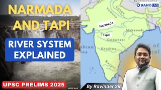 NARMADA and TAPI River Systems EXPLAINED  BANO IAS  banoias upsc ias [upl. by Jarvis680]