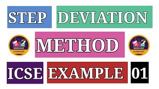 Step Deviation Method Mean Class X  ICSE CBSENCERT [upl. by Francene]