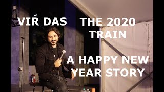 THE 2020 TRAIN  A Story  Vir Das [upl. by Shanks451]