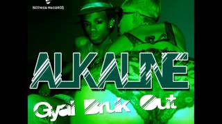 Alkaline  Gyal Bruk Out Clean  Single Notnice Records  2014 [upl. by Paine]