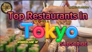 Top Restaurants in Tokyo [upl. by Elladine]