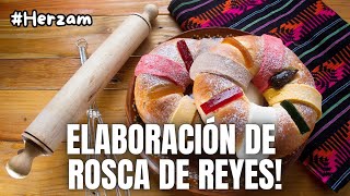 Elaboración de ROSCA de REYES parte 1❗✨😍 [upl. by Llevert]