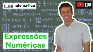 Matemática Básica  Aula 5  Expressões numéricas [upl. by O'Grady58]